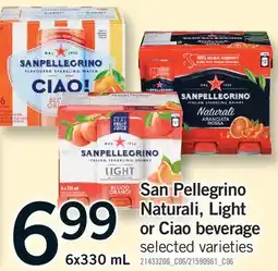 Fortinos SAN PELLEGRINO NATURALI, LIGHT OR CIAO BEVERAGE offer