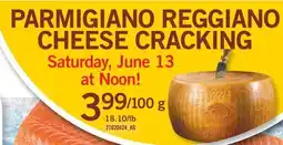 Fortinos PARMIGIANO REGGIANO CHEESE CRACKING offer