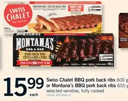 Fortinos SWISS CHALET BBQ PORK BACK RIBS 600 G OR MONTANA'S BBQ PORK BACK RIBS 650 G offer