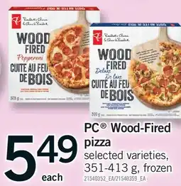 Fortinos PC WOOD-FIRED PIZZA, 351-413 g offer