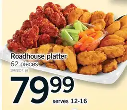 Fortinos ROADHOUSE PLATTER, 62 pieces offer