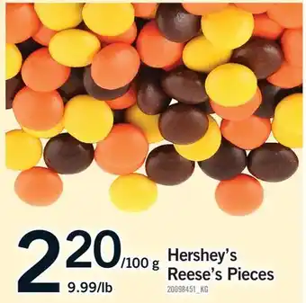 Fortinos HERSHEY'S REESE'S PIECES offer