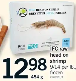 Fortinos IFC RAW HEAD ON SHRIMP offer