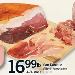 Fortinos SAN DANIELLE SILVER PROSCIUTTO, 3.75/100 G offer
