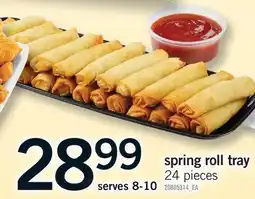Fortinos SPRING ROLL TRAY, 24 pieces offer