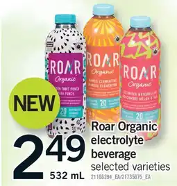 Fortinos ROAR ORGANIC ELECTROLYTE BEVERAGE offer