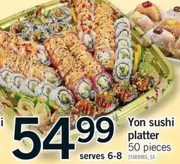 Fortinos YON SUSHI PLATTER, 50 pieces offer