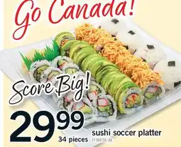Fortinos SUSHI SOCCER PLATTER, 34 PIECES offer