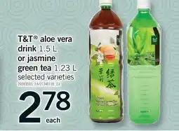 Fortinos T&T ALOE VERA DRINK, 1.5 L OR JASMINE GREEN TEA, 1.23 L offer