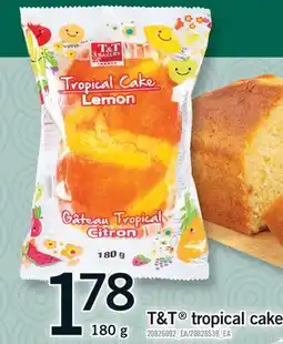 Fortinos T&T TROPICAL CAKE offer