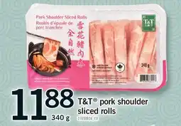 Fortinos T&T PORK SHOULDER SLICED ROLLS offer
