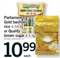 Fortinos PARLIAMENT GOLD BASMATI RICE 4.54 KG OR QUALITY BROWN SUGAR 4.5 KG offer
