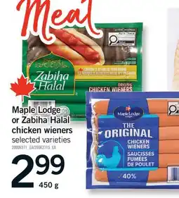 Fortinos MAPLE LODGE OR ZABIHA HALAL CHICKEN WIENERS offer