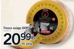 Fortinos FRESCO ASIAGO DOP offer