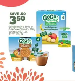 Real Canadian Superstore GOGO SQUEEZ 4'S, 360 G OR GOGO SQUEEZ CUPS 4'S, 388 G offer