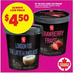 Real Canadian Superstore PC BLACK LABEL ICE CREAM offer