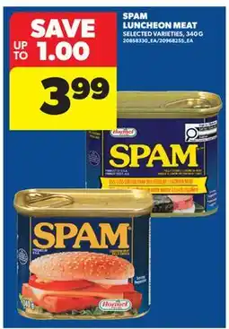 Real Canadian Superstore SPAM LUNCHEON MEAT offer
