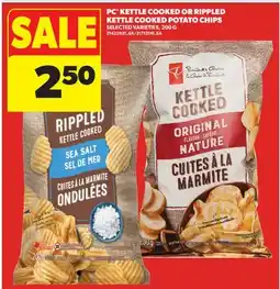 Real Canadian Superstore PC KETTLE COOKED OR RIPPLED KETTLE COOKED POTATO CHIPS offer