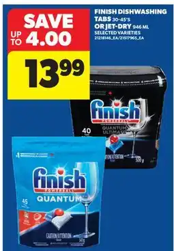 Real Canadian Superstore FINISH DISHWASHING TABS 30-45' S OR JET-DRY offer