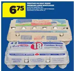 Real Canadian Superstore PRESTIGE OR GRAY RIDGE PREMIUM LARGE WHITE EGGS, 18' S offer