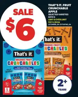 Real Canadian Superstore THAT'S IT. FRUIT CRUNCHABLE APPLE offer