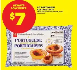 Real Canadian Superstore PC PORTUGUESE CUSTARD TARTS offer