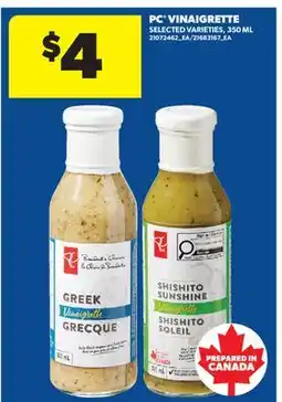 Real Canadian Superstore PC VINAIGRETTE offer