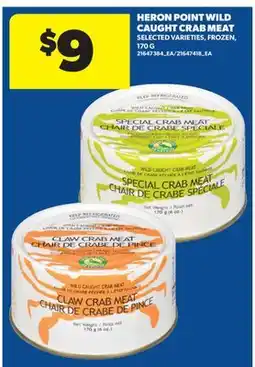 Real Canadian Superstore HERON POINT WILD CAUGHT CRAB MEAT offer
