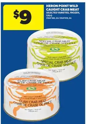 Real Canadian Superstore HERON POINT WILD CAUGHT CRAB MEAT offer
