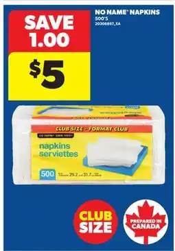 Real Canadian Superstore NO NAME NAPKINS, 500' S offer