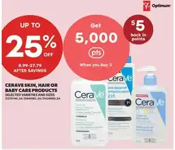 Real Canadian Superstore CERAVE SKIN, HAIR OR BABY CARE PRODUCTS offer