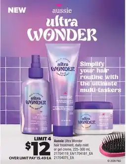 Real Canadian Superstore AUSSIE ULTRA WONDER HAIR TREATMENT, DAILY MIST OR GEL CREME offer