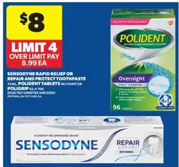 Real Canadian Superstore SENSODYNE RAPID RELIEF OR REPAIR AND PROTECT TOOTHPASTE 75 ML, POLIDENT TABLETS 96 COUNT OR POLIGRIP offer
