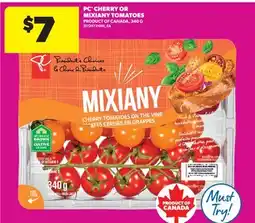 Real Canadian Superstore PC CHERRY OR MIXIANY TOMATOES offer