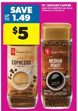 Real Canadian Superstore PC INSTANT COFFEE, 80/100 G offer