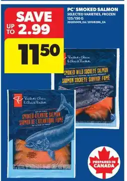 Real Canadian Superstore PC SMOKED SALMON, 125/150 G offer