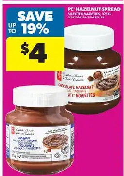Real Canadian Superstore PC HAZELNUT SPREAD offer