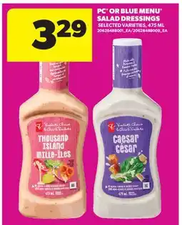 Real Canadian Superstore PC OR BLUE MENU SALAD DRESSINGS offer