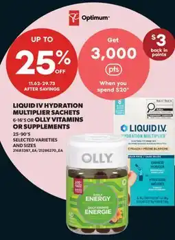 Real Canadian Superstore LIQUID IV HYDRATION MULTIPLIER SACHETS, 6-16' S OR OLLY VITAMINS OR SUPPLEMENTS, 25-90' S offer