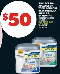 Real Canadian Superstore SIMILAC PRO-ADVANCE OR TOTAL COMFORT BABY FORMULA STEP 1 & 2, 0 + MONTHS, 837/859 G offer
