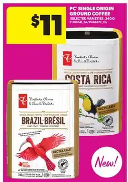 Real Canadian Superstore PC SINGLE ORIGIN GROUND COFFEE offer