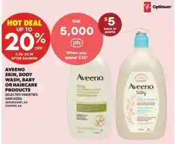 Real Canadian Superstore AVEENO SKIN, BODY WASH, BABY OR HAIRCARE PRODUCTS offer