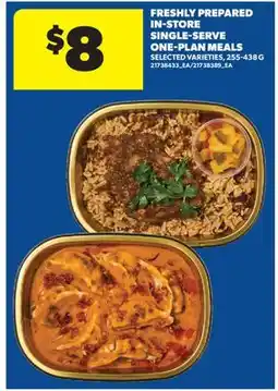 Real Canadian Superstore FRESHLY PREPARED IN-STORE SINGLE-SERVE ONE-PLAN MEALS offer