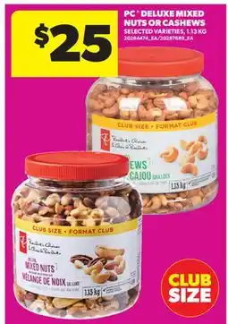 Real Canadian Superstore PC DELUXE MIXED NUTS OR CASHEWS offer