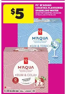 Real Canadian Superstore PC M'AQUAS COCKTAIL FLAVOURED SPARKLING WATER offer