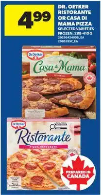 Real Canadian Superstore DR. OETKER RISTORANTE OR CASA DI MAMA PIZZA offer