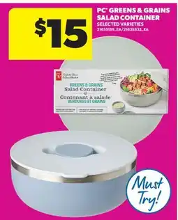 Real Canadian Superstore PC GREENS & GRAINS SALAD CONTAINER offer