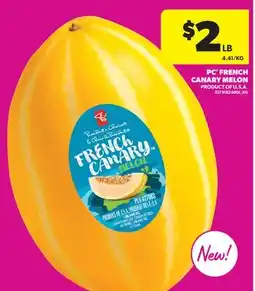 Real Canadian Superstore PC FRENCH CANARY MELON offer