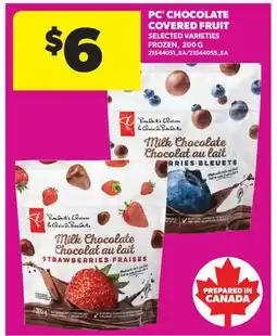 Real Canadian Superstore PC CHOCOLATE COVERED FRUIT offer