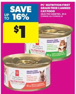 Real Canadian Superstore PC NUTRITION FIRST GRAIN FREE CANNED CAT FOOD offer